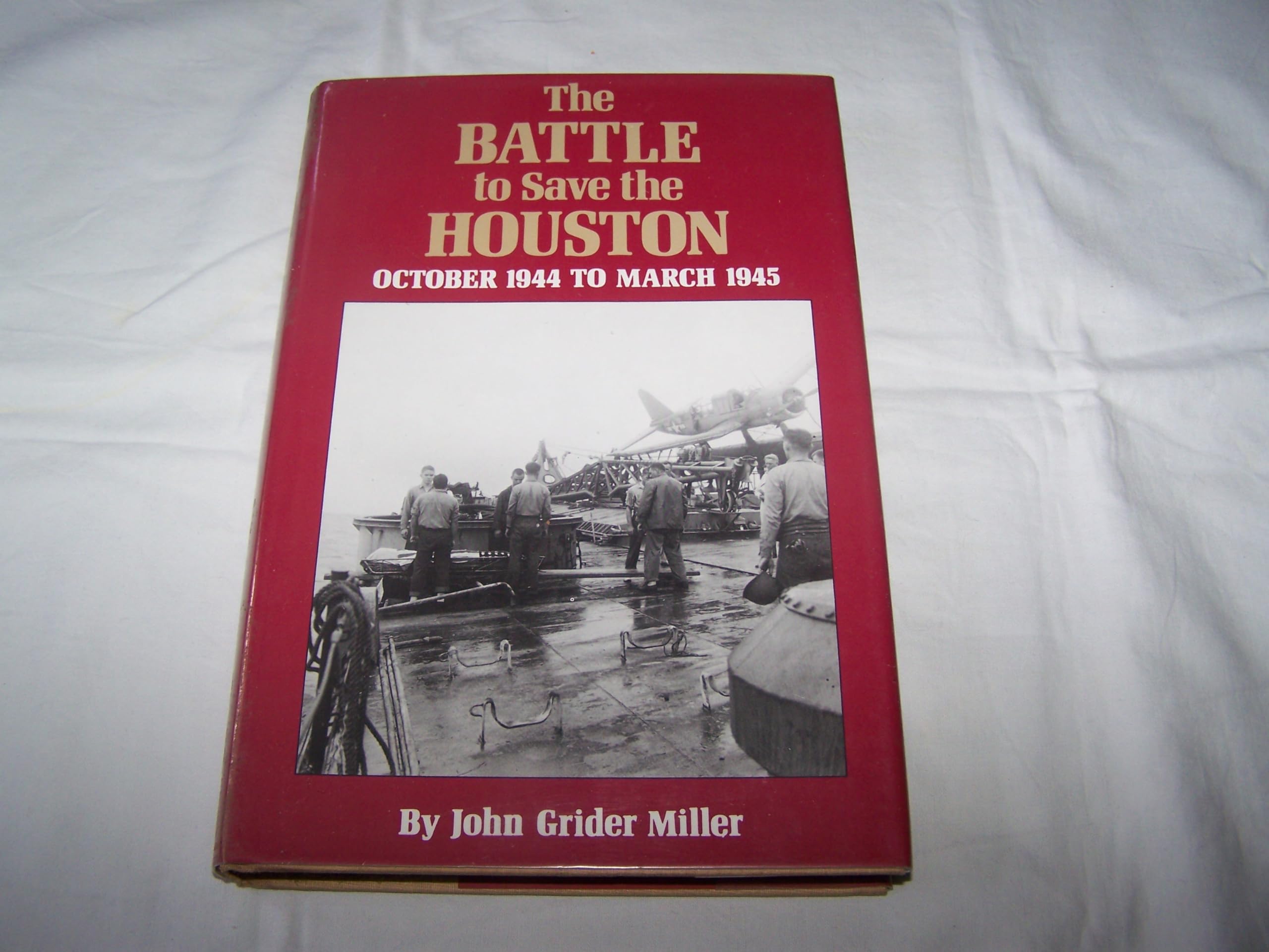 The Battle to Save the Houston: October 1944 to March 1945 Social Sciences