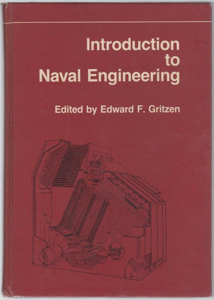 Introduction to Naval Engineering (Fundamentals of Naval Science Series) Law