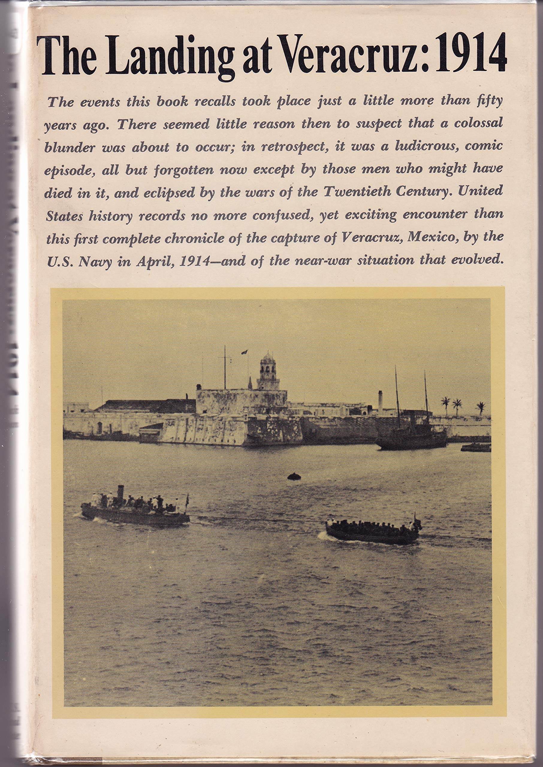 Landing at Veracruz, 1914 Social Sciences