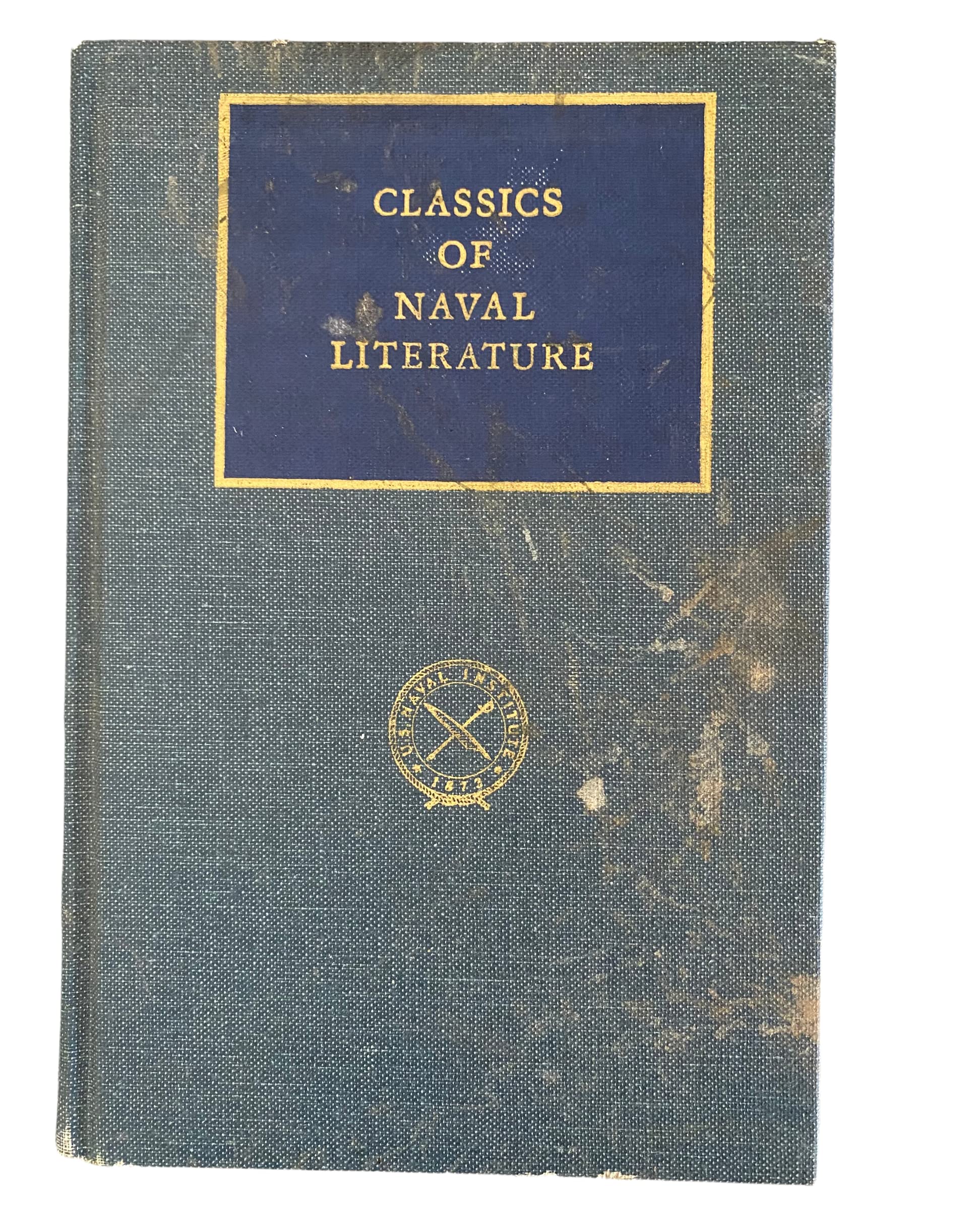 My Fifty Years in the Navy (CLASSICS OF NAVAL LITERATURE) Biographies & Memoirs