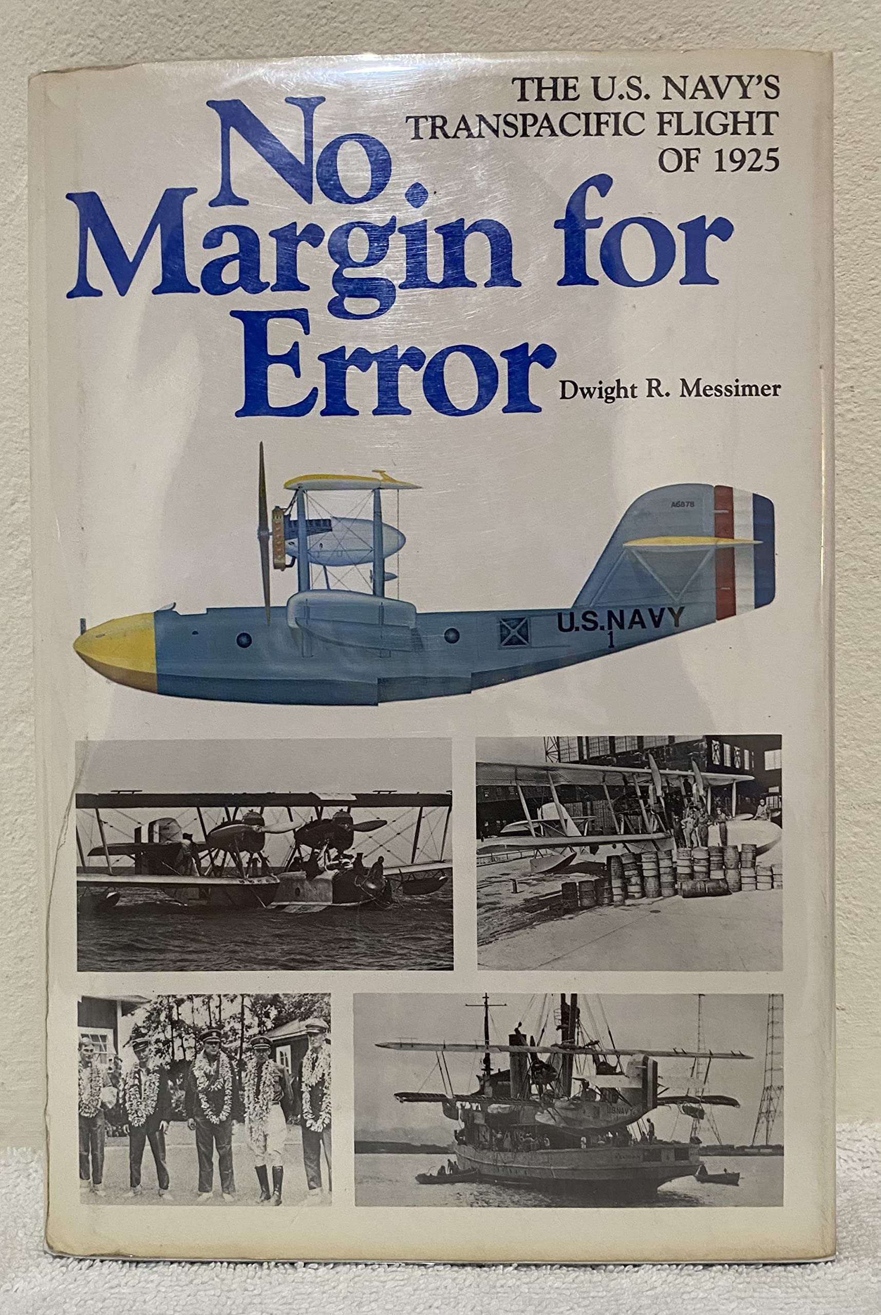 No Margin for Error: The U. S. Navy's Transpacific Flight of 1925: United States Navy's Transpacific Flight of 1925 Social Sciences