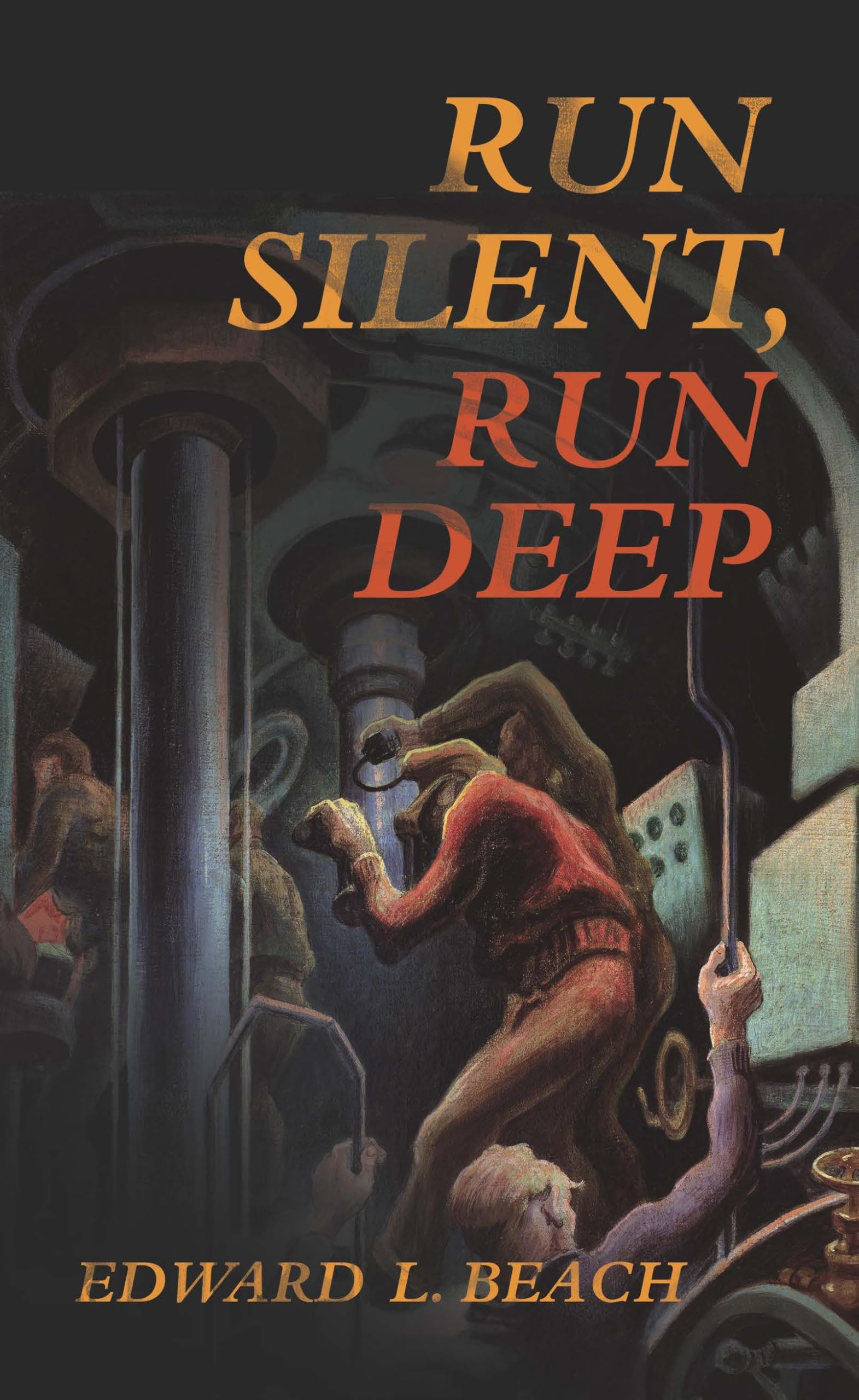 Run Silent, Run Deep (CLASSICS OF NAVAL LITERATURE) Classics