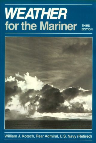 Weather for the Mariner, 3rd Edition Geology & Geography