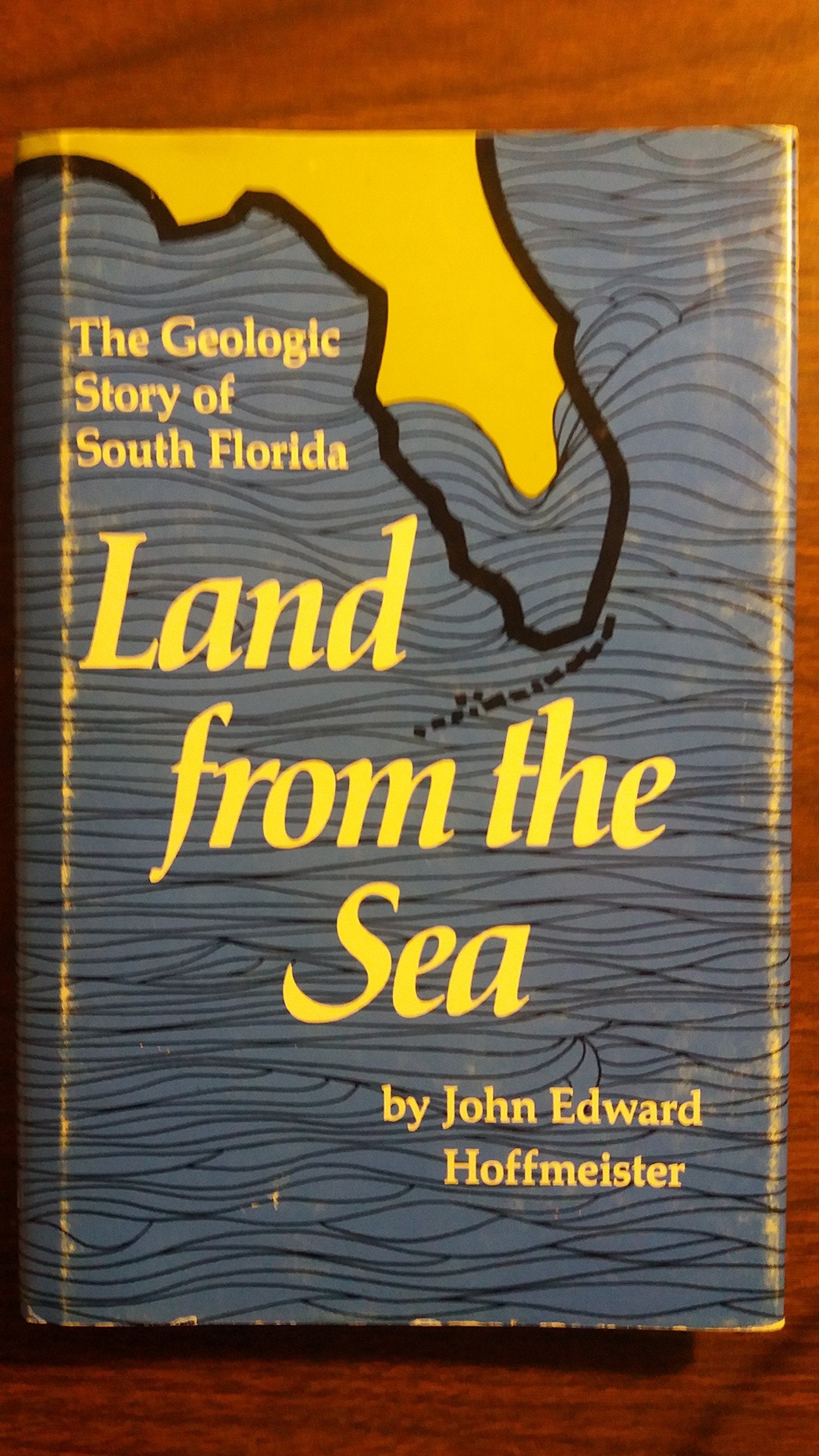 Land from the Sea: The Geologic Story of South Florida Business & Technology