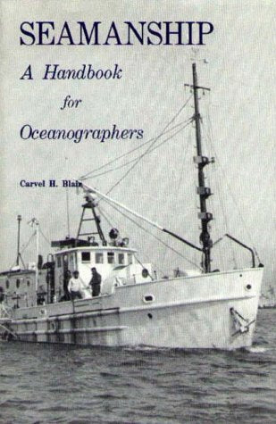 Seamanship: A Handbook for Oceanographers Books