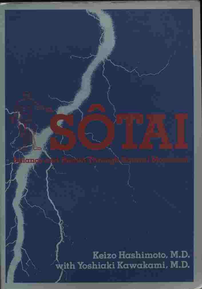 Sotai: Balance and Health Through Natural Movement Medicine