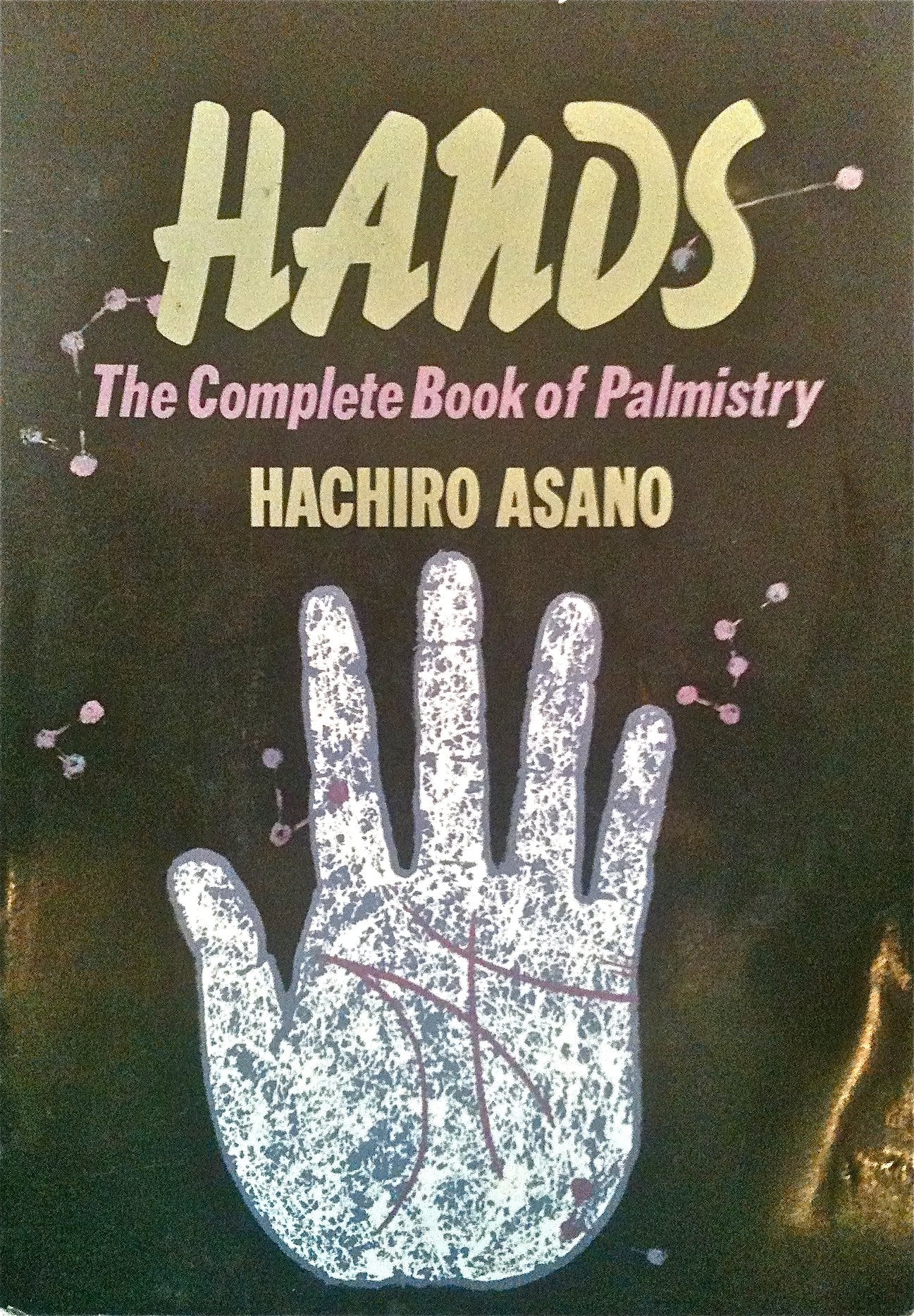 Hands: The Complete Book of Palmistry Religion & Esotericism
