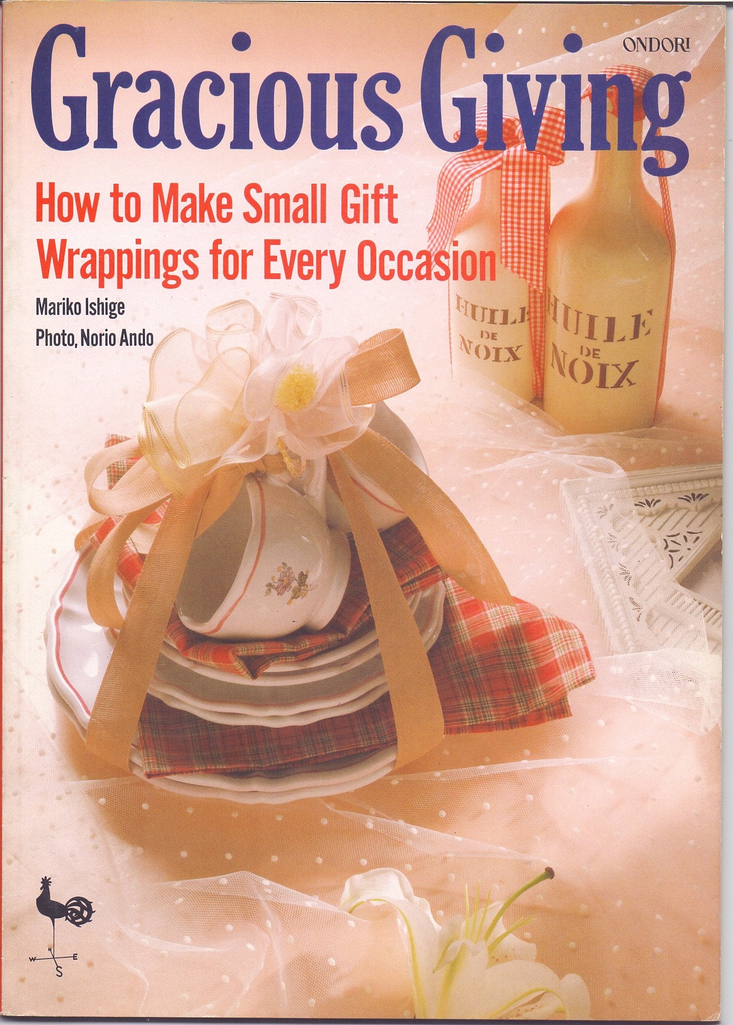 Gracious Giving: How to Make Small Gift Wrappings for Every Occasion book