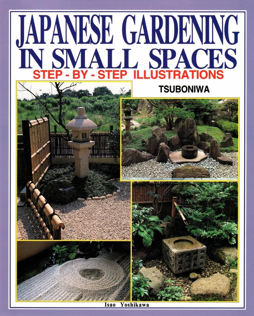 Japanese Gardening in Small Spaces book