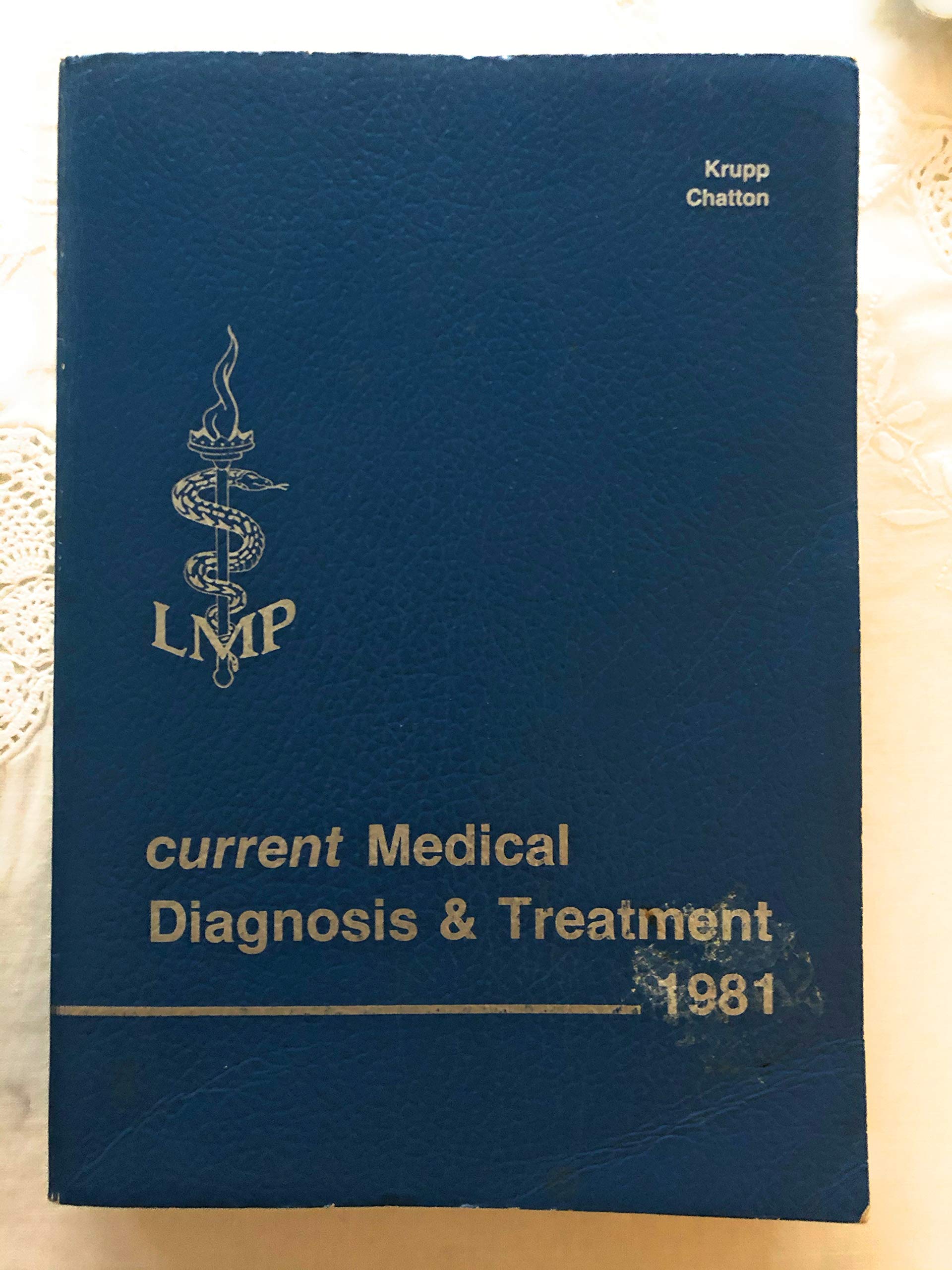 Current Medical Diagnosis & Treatment 1981 Books