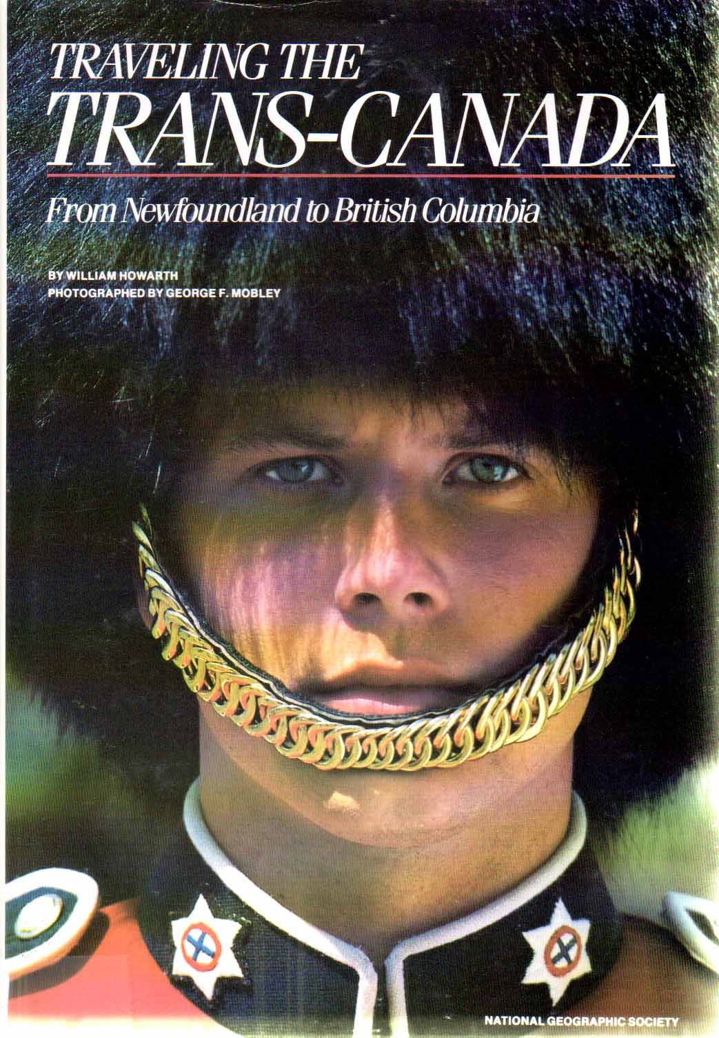 Traveling the Trans-Canada: From Newfoundland to British Columbia book