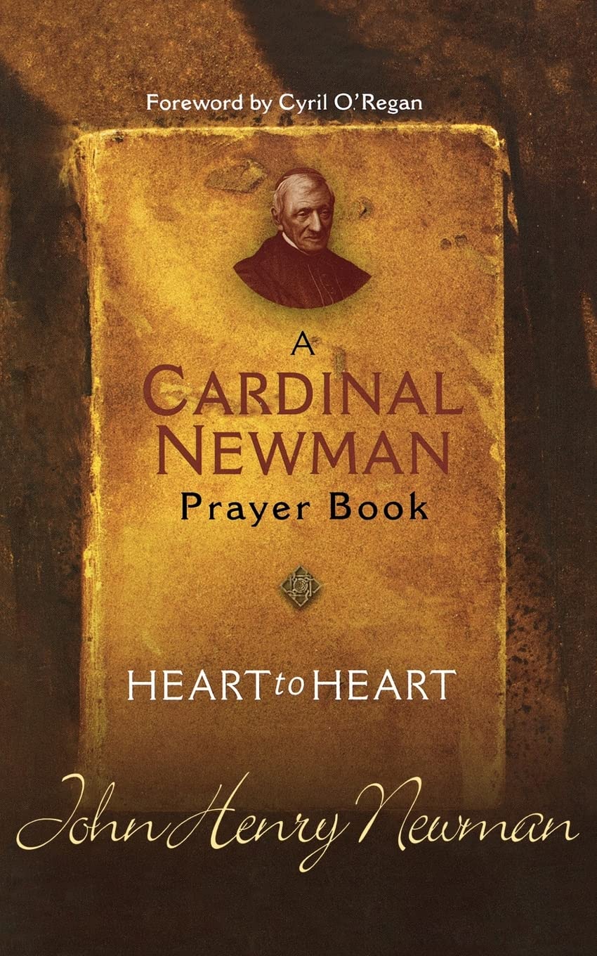 Heart to Heart: A Cardinal Newman Prayerbook book