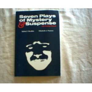 Seven Plays of Mystery and Suspense With Writing Manual Young adult books