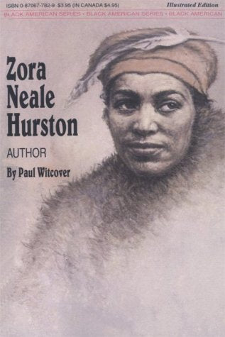 Zora Neale Hurston: Author (Melrose Square Black American) Contemporary literature