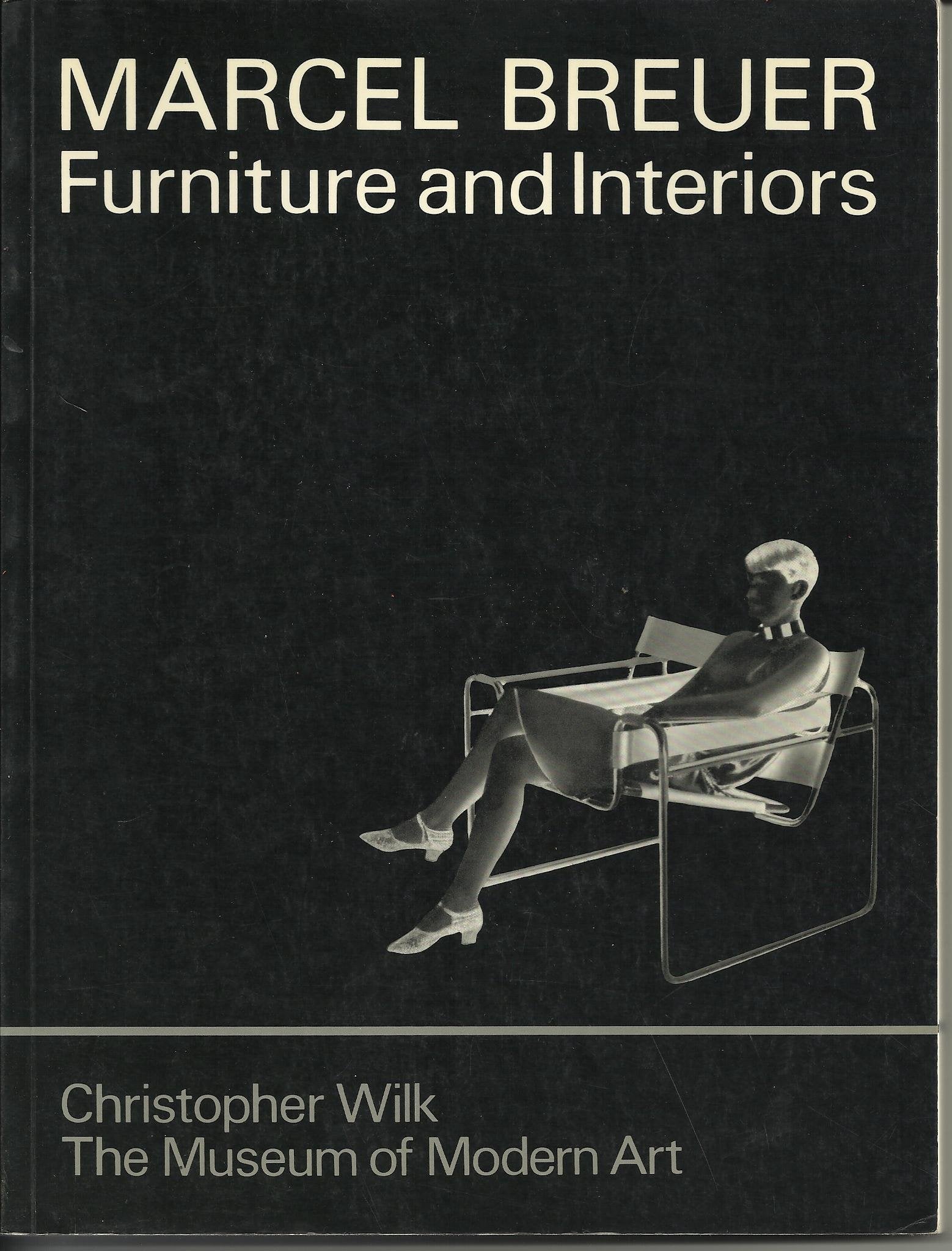 Marcel Breuer: Furniture and Interiors Hobbies & Crafts