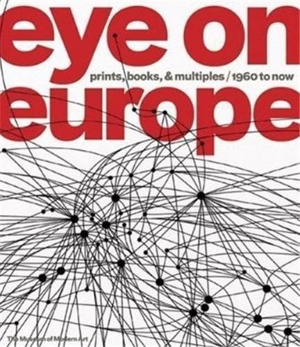 Eye on Europe: Prints, Books, and Multiples / 1960 to Now: Prints, Books & Multiples, 1960 to Now Social Sciences