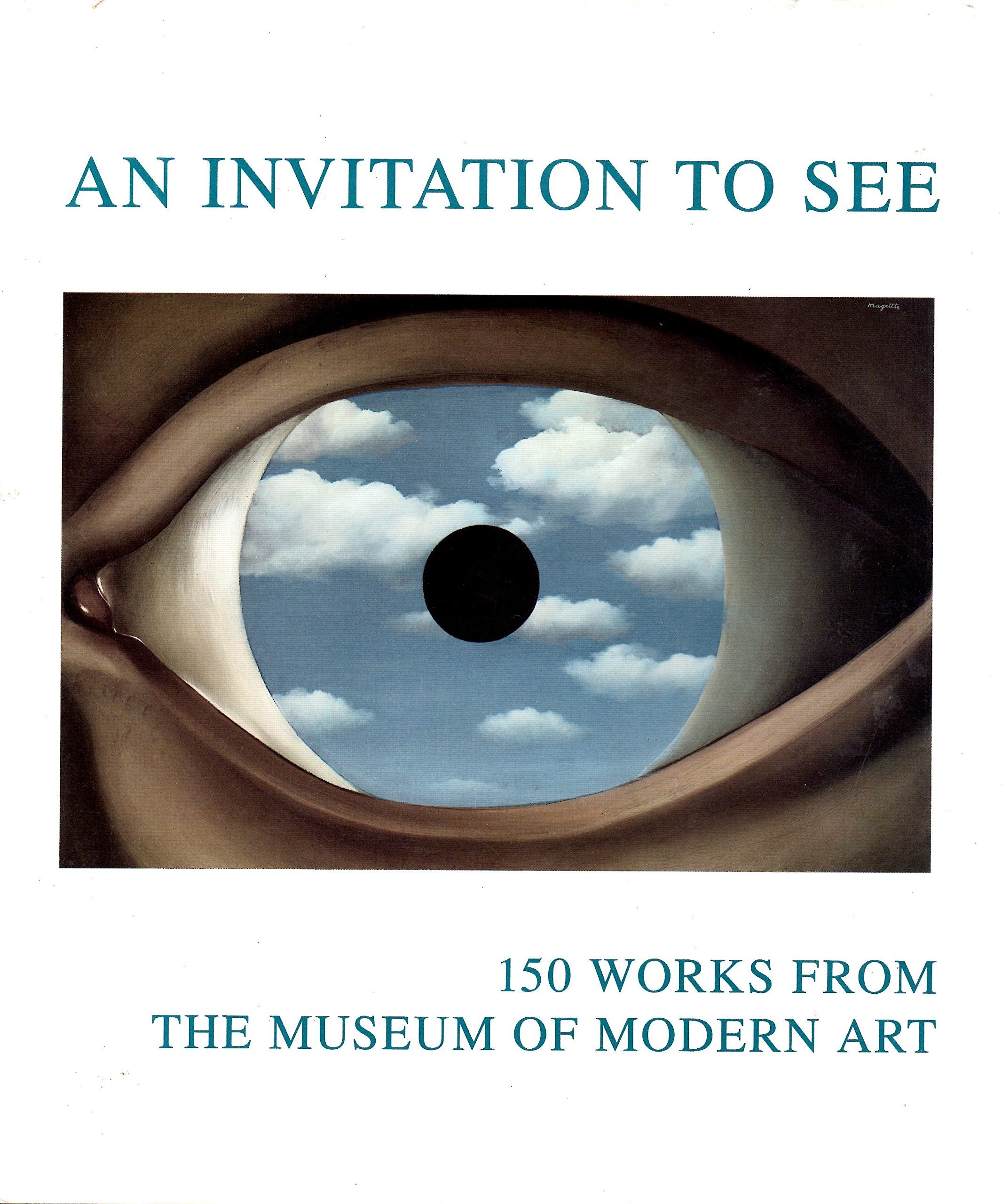 An Invitation to See: 150 Works from the Museum of Modern Art Film, Art & Culture
