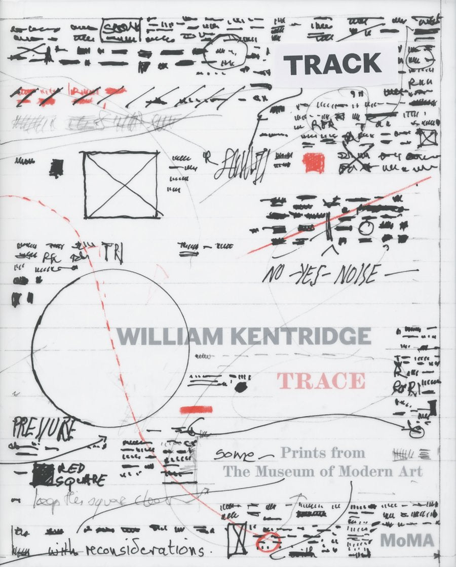 William Kentridge: Trace: Prints from The Museum of Modern Art Social Sciences