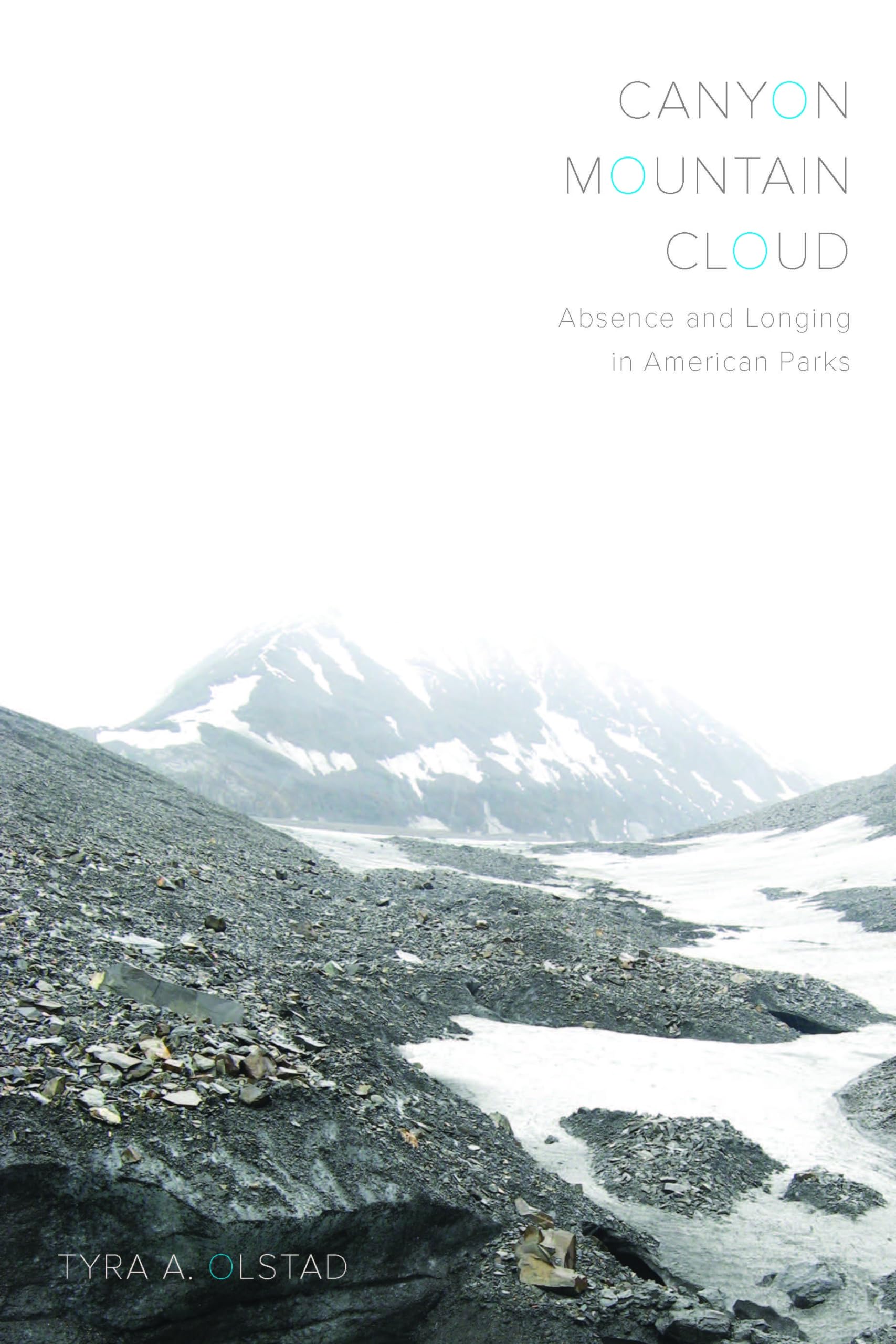 Canyon, Mountain, Cloud: Absence and Longing in American Parks Social Sciences