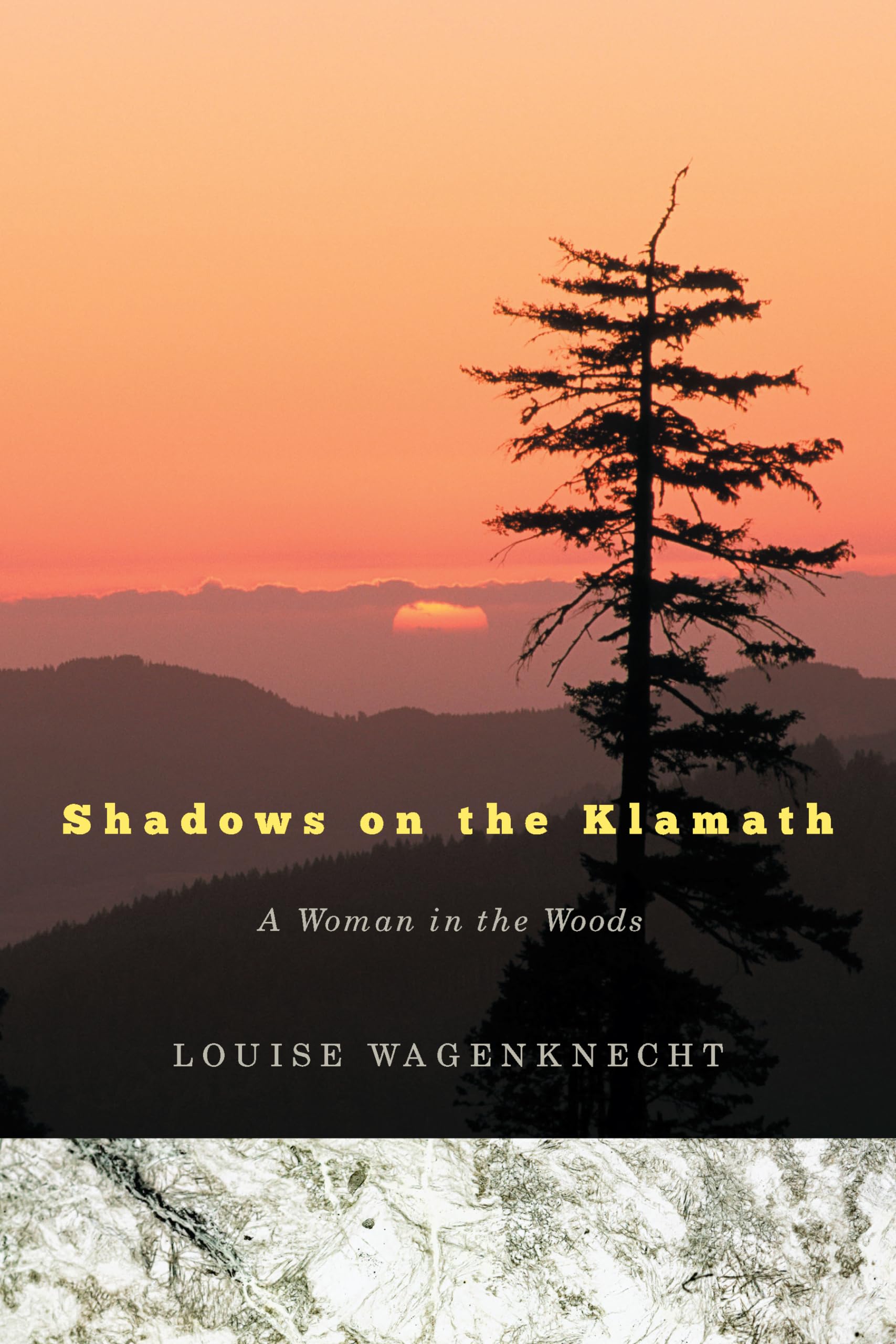 Shadows on the Klamath: A Woman in the Woods book
