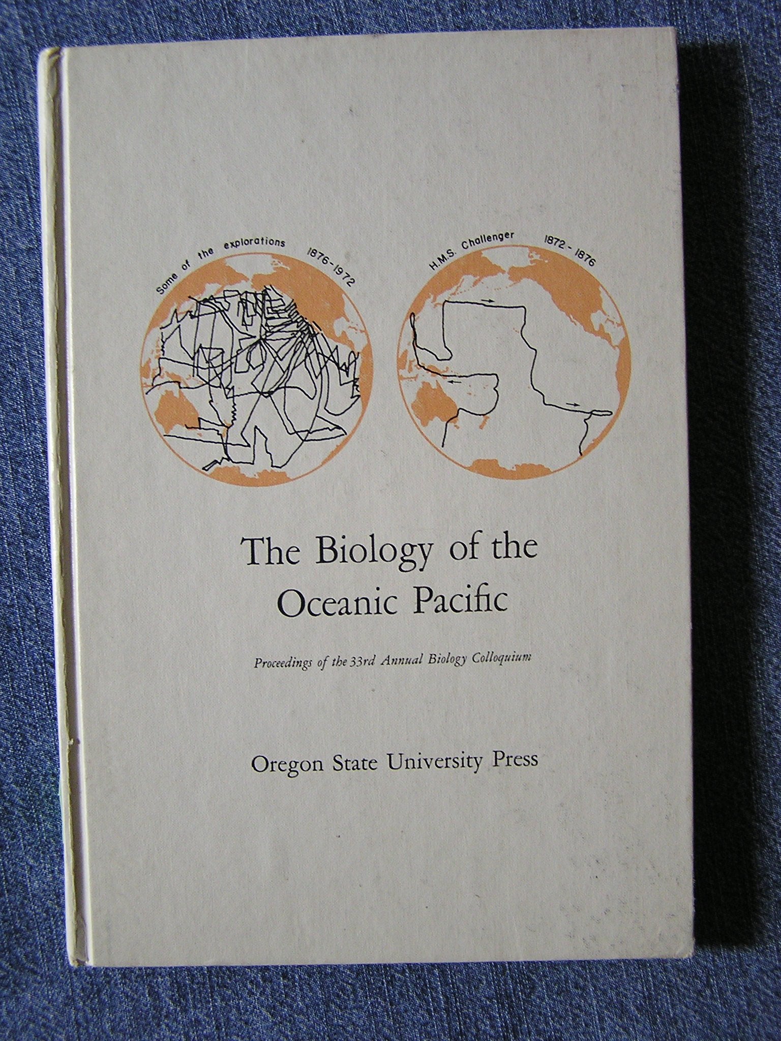 Title: The biology of the oceanic Pacific Proceedings of by Books