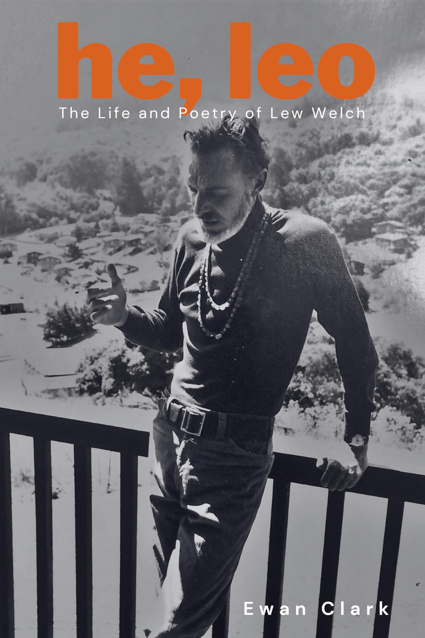 He, Leo: The Life and Poetry of New Welch (ASSOCIATION OF PACIFIC COAST GEOGRAPHERS//YEARBOOK, Band 47) Contemporary literature Books