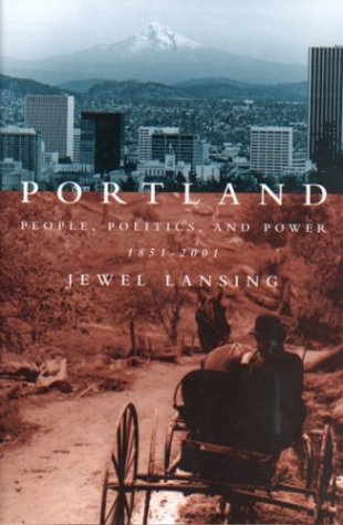 Portland: People, Politics, and Power, 1851-2001 Film, Art & Culture