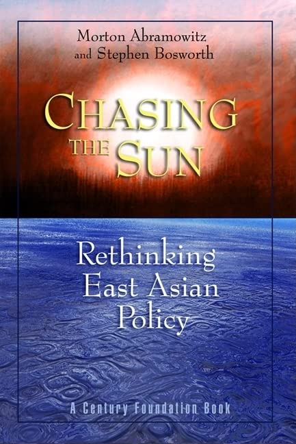 Chasing the Sun: Rethinking East Asian Policy Politics & History