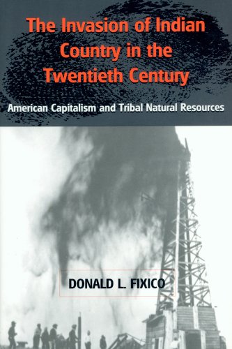 Fixico, D: The Invasion of Indian Country in the Twentieth C book