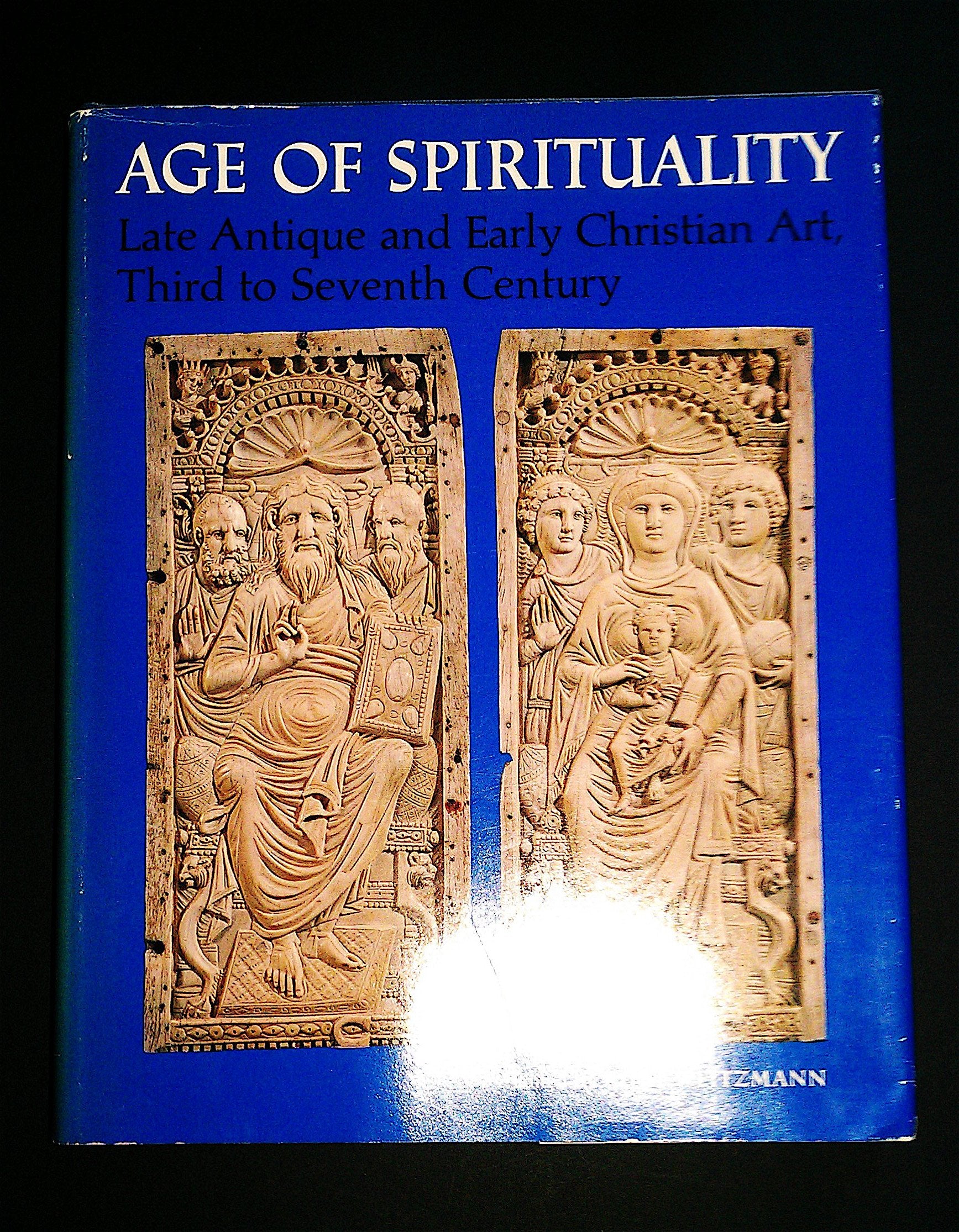 Age of spirituality: Late antique and early Christian art Books