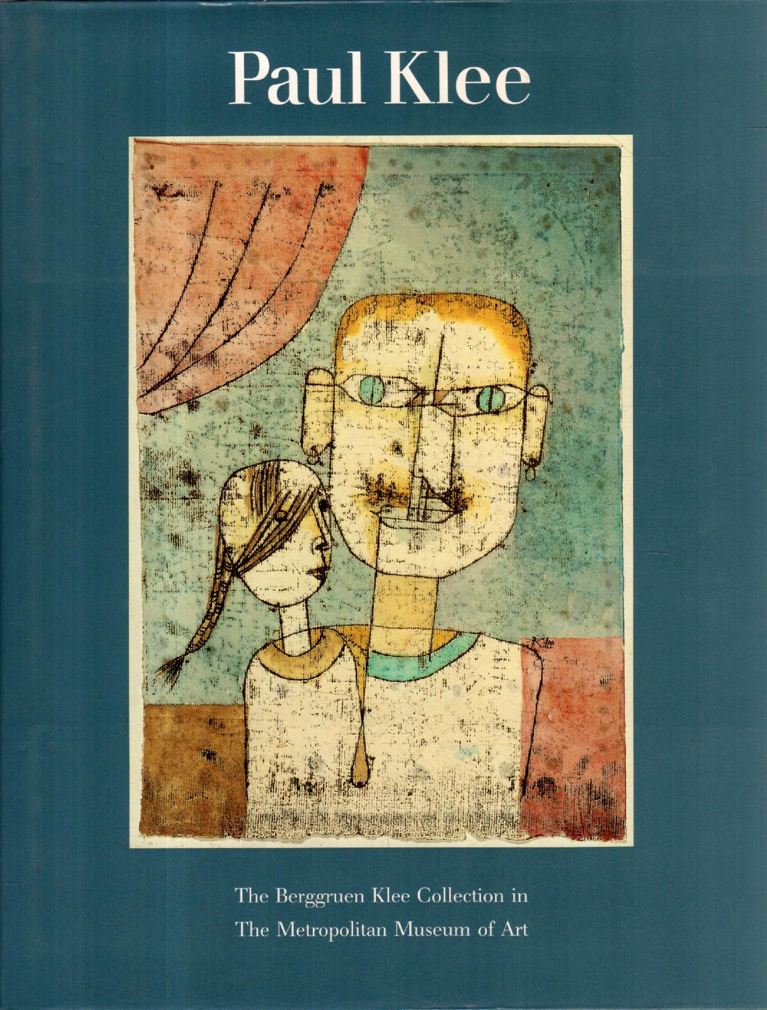 Paul Klee: The Berggruen Klee collection in the Metropolitan Museum of Art Books