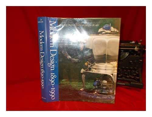 Modern Design in the Metropolitan Museum of Art, 1890-1990 / R. Craig Miller ; Photographs by Mark Darley Books