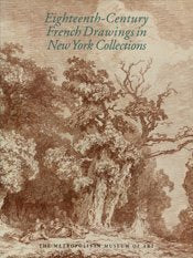 Eighteenth-Century French Drawings in New York Collections book