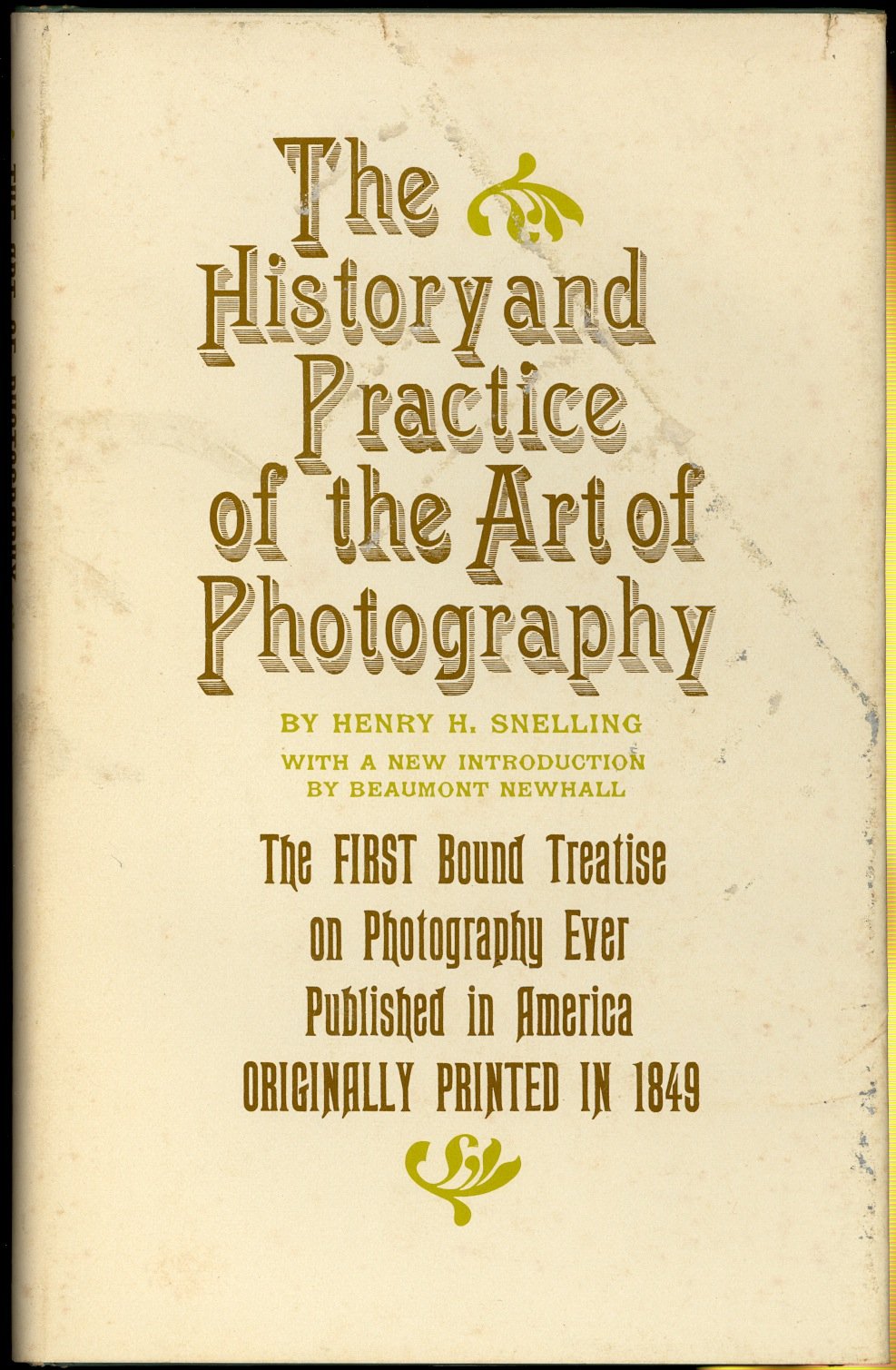 The History and Practice of the Art of Photography. Arts & Music