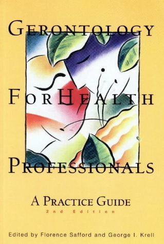 Gerontology for Health Professionals: A Practice Guide Medicine