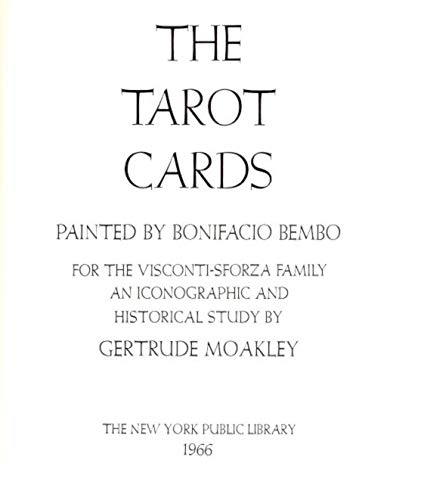 Tarot Cards Painted by Bonifacio Bembo for the Visconti-Sforza Family book