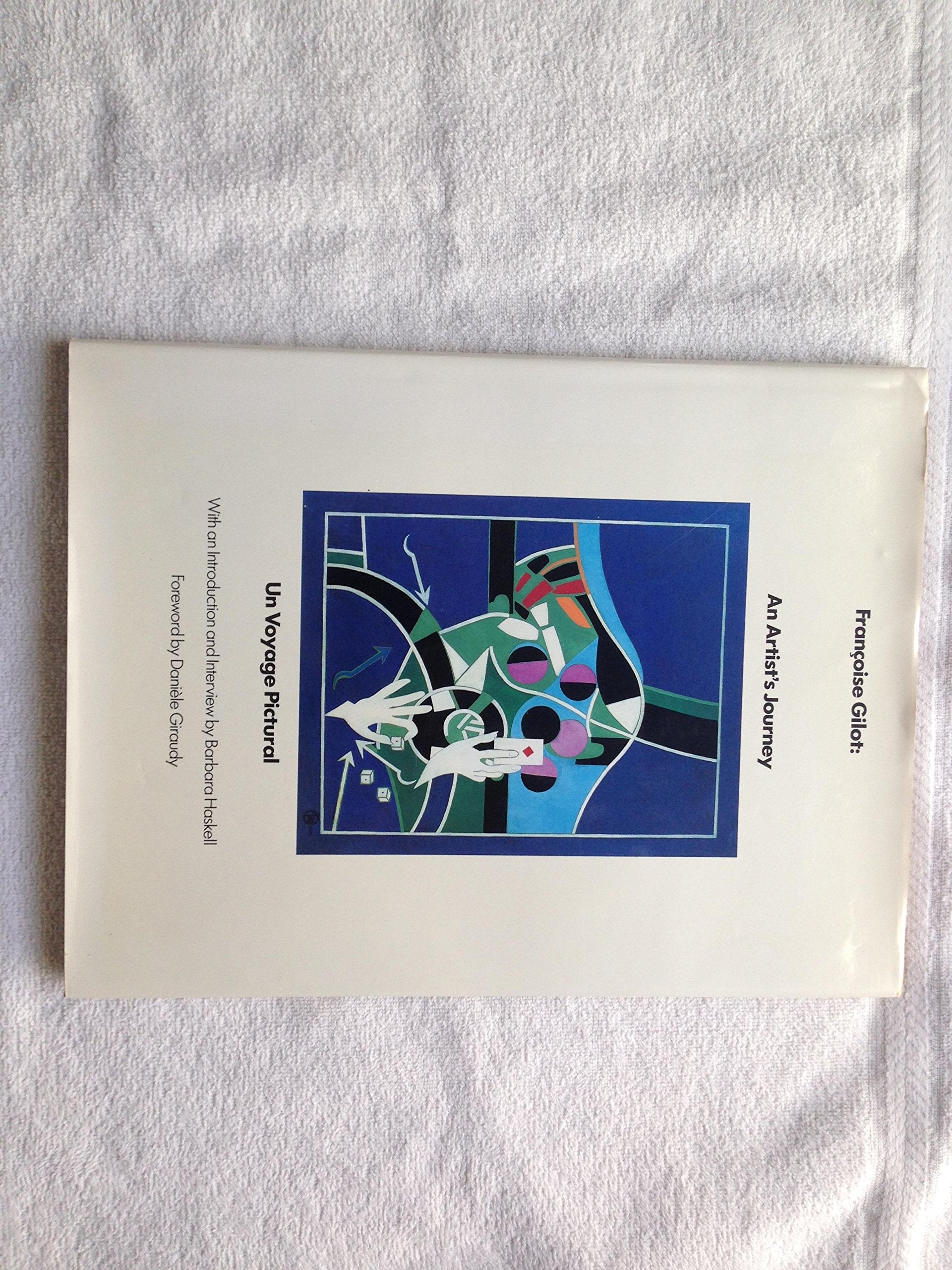 Francoise Gilot: An Artist's Journey/UN Boyage Pictural: Fran?Coise Gilot, UN Voyage Pictural Film, Art & Culture