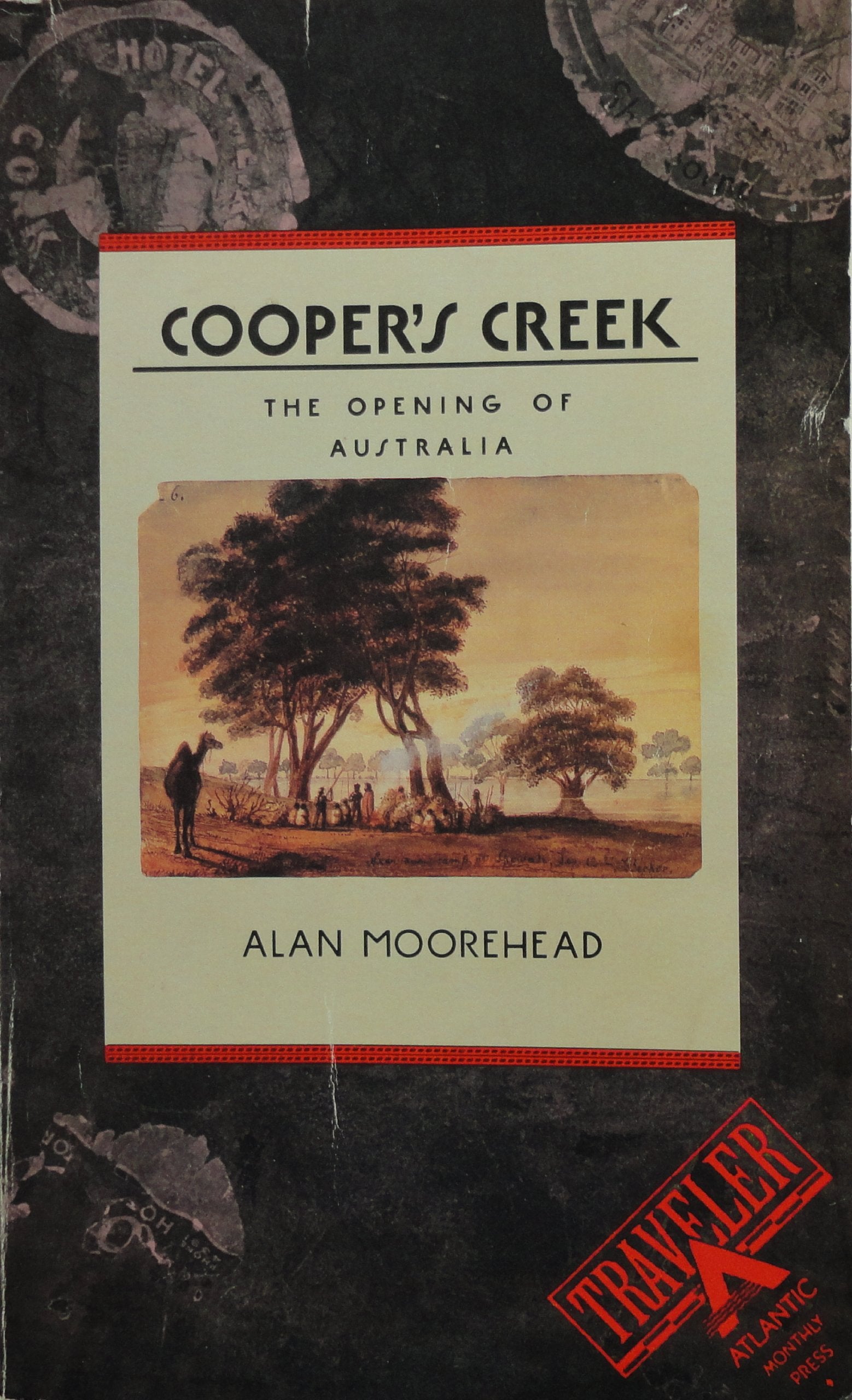 Cooper's Creek: The Opening of Australia Historical Fiction