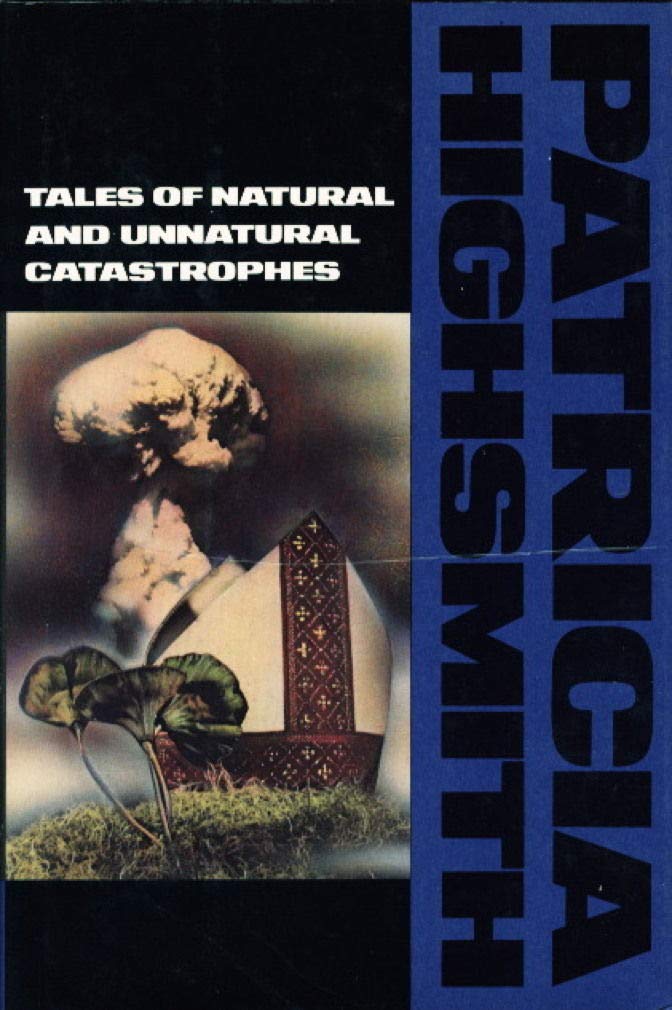 Tales of Natural and Unnatural Catastrophes Essays & Short Stories