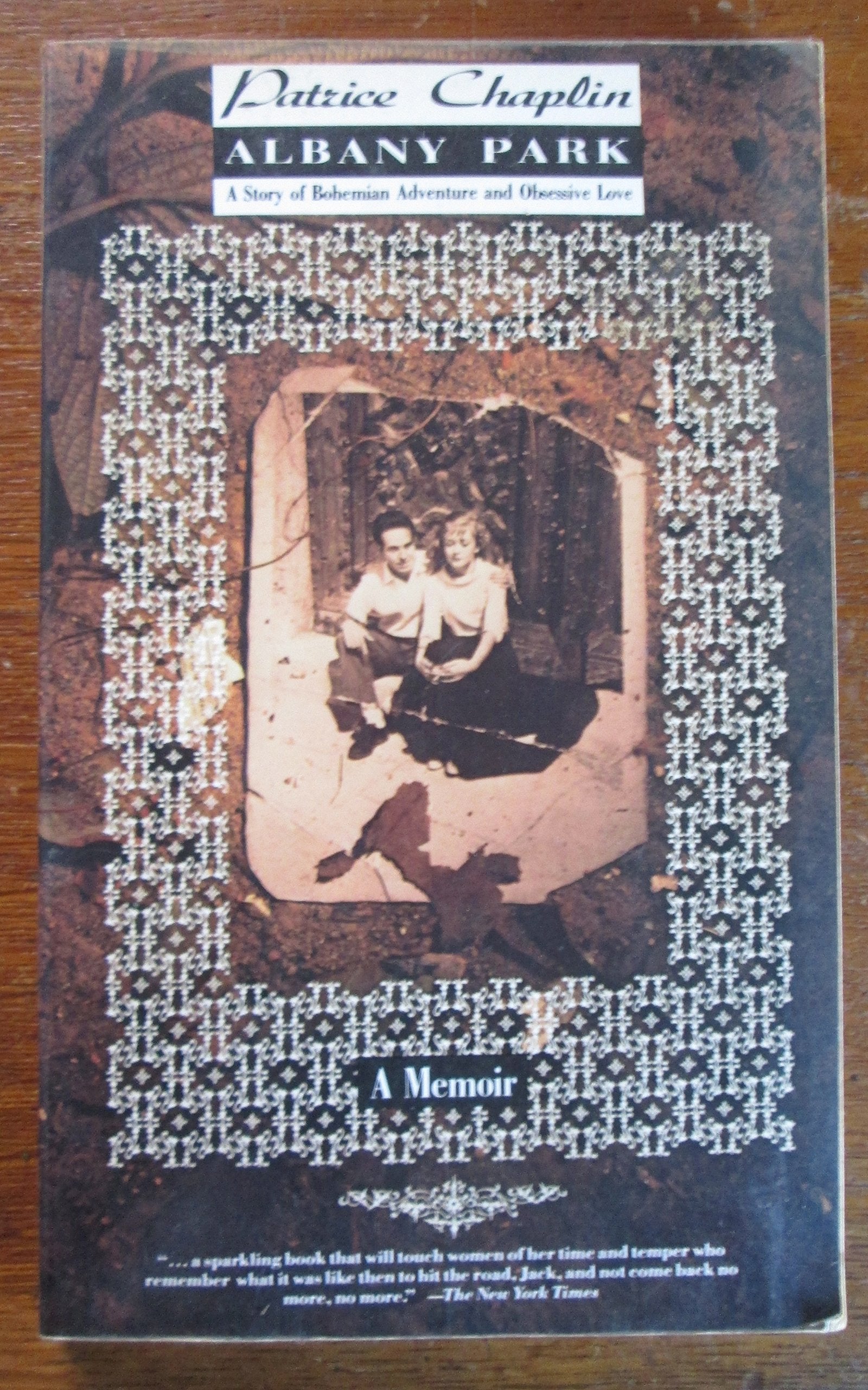 Albany Park: A Story of Bohemian Adventure and Obsessive Love : A Memoir Contemporary literature