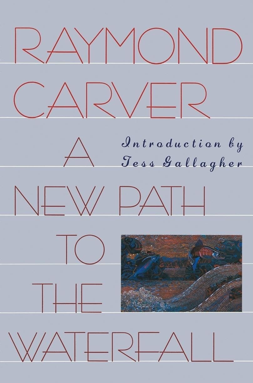 New Path to the Waterfall: Poems Essays & Short Stories