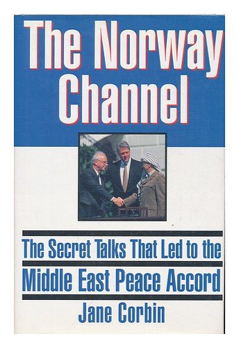 The Norway Channel: The Secret Talks That Led to the Middle East Peace Accord Books