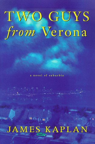 Two Guys from Verona: A Novel of Suburbia Contemporary literature