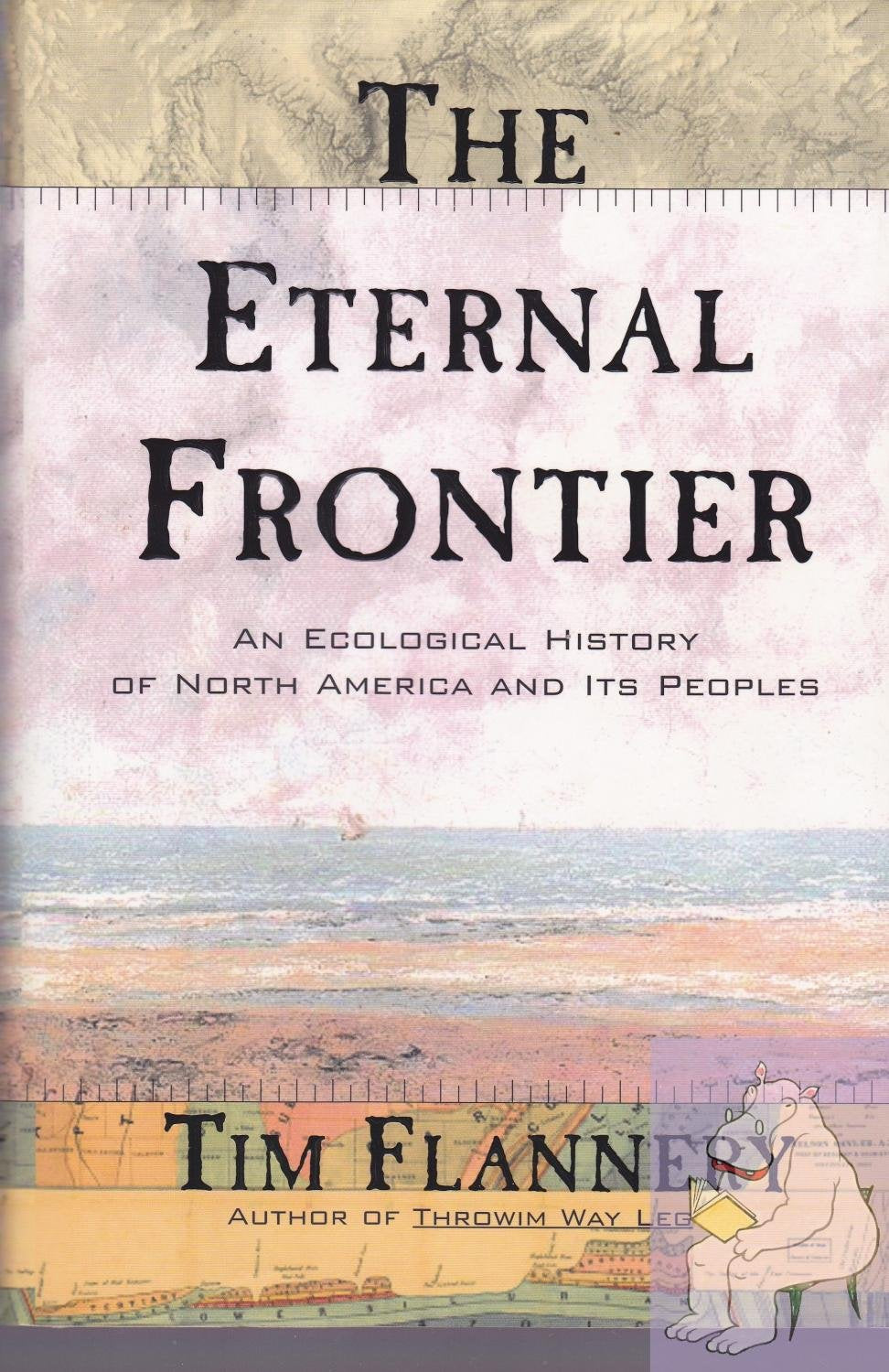 The Eternal Frontier: An Ecological History of North America and Its Peoples Mathematics
