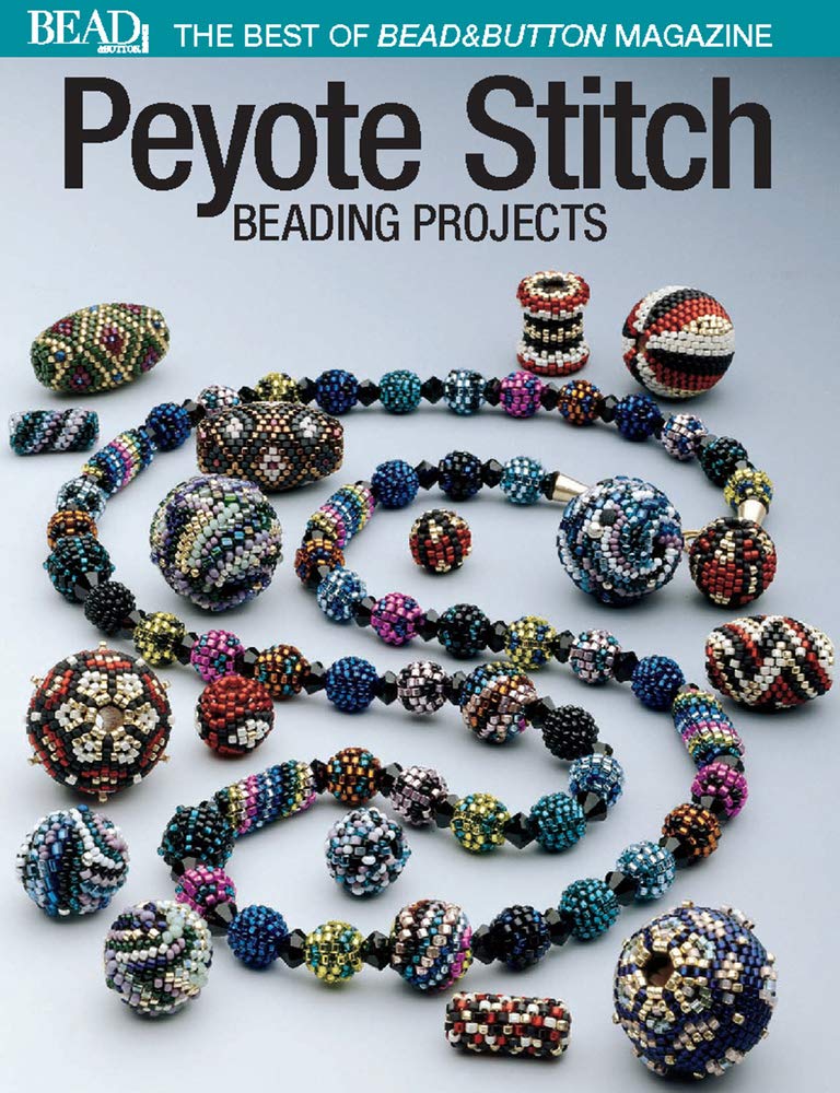 Best of Bead and Button: Peyote Stitch Hobbies & Crafts