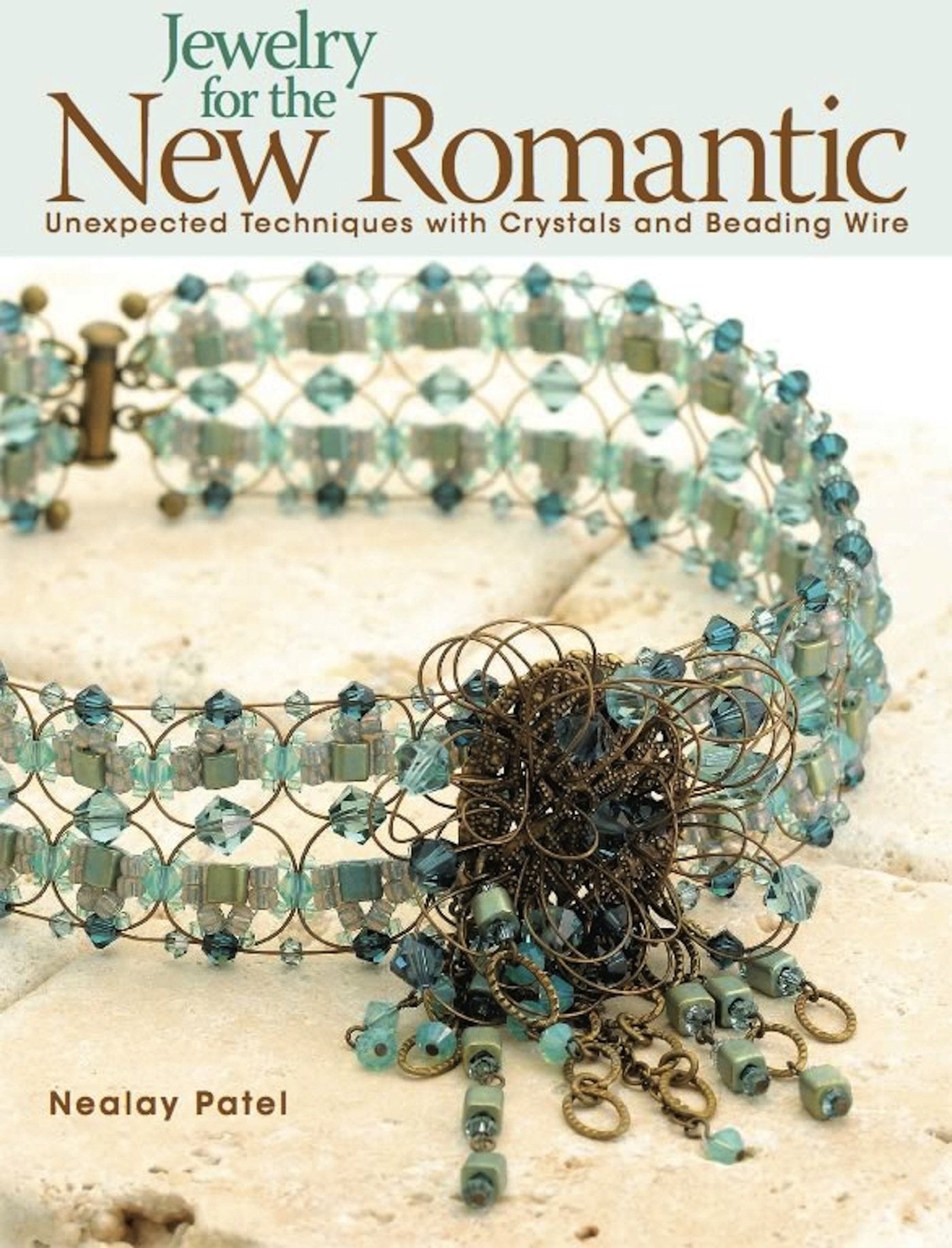 Jewelry for the New Romantic: Unexpected Techniques with Crystals and Beading Wire Hobbies & Crafts