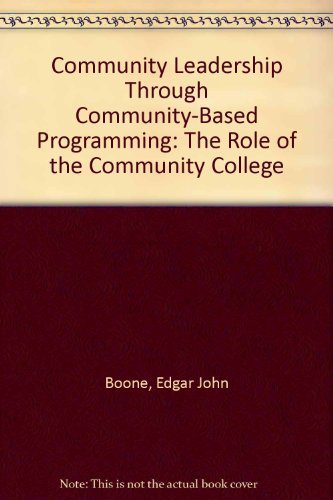 Community Leadership Through Community-Based Programming: The Role of the Community College Social Sciences