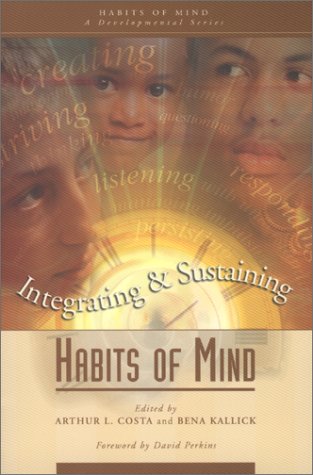 Integrating & Sustaining Habits of Mind (Habits of Mind, Bk. 4) Study Guides