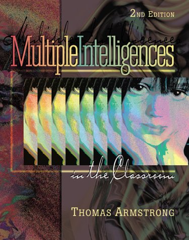 Multiple Intelligences in the Classroom Education & Training