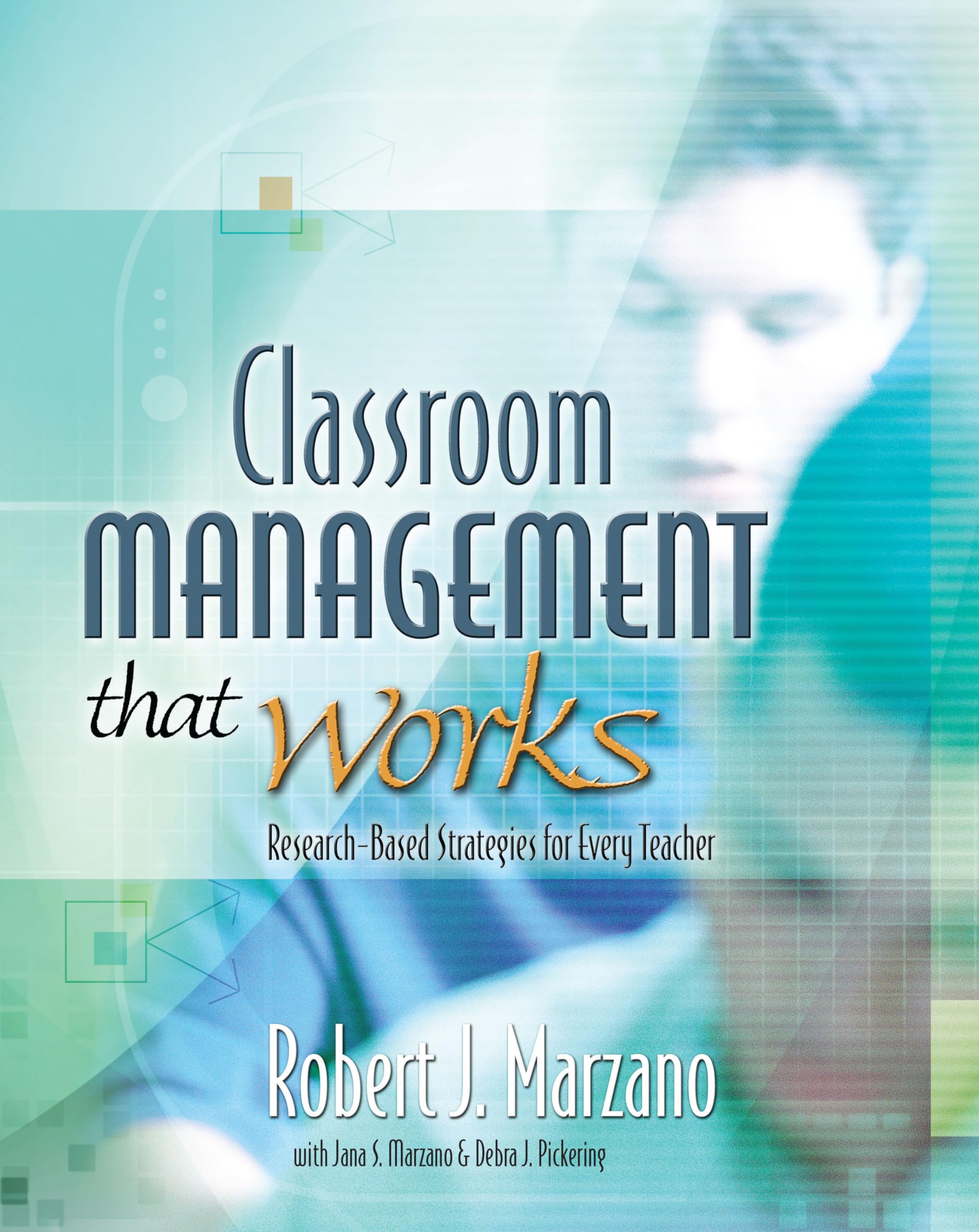 Classroom Management That Works Business, Finance & Career
